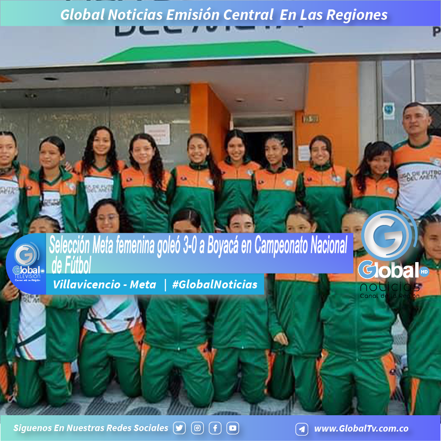 Selección Meta femenina goleó 3-0 a Boyacá en Campeonato Nacional de Fútbol